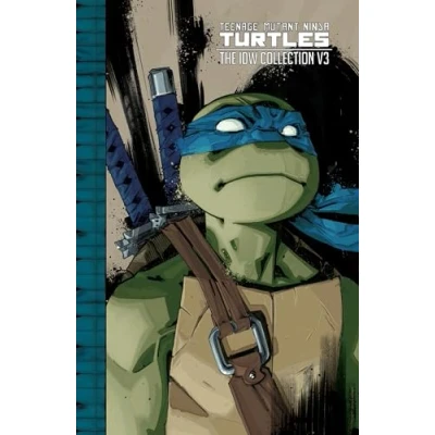 Abbildung von Teenage Mutant Ninja Turtles: The IDW Collection Volume 3 (TMNT Collection, Band 3)