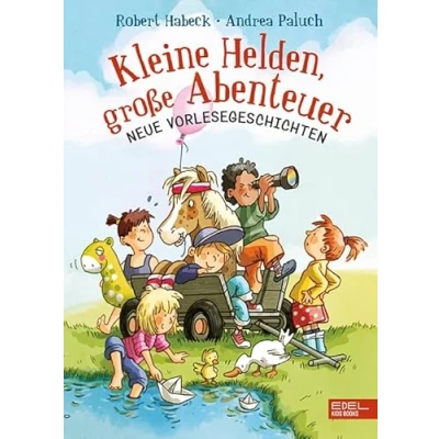 Abbildung von Kleine Helden, große Abenteuer (Band 2): Neue Vorlesegeschichten