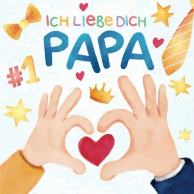 Abbildung von Ich Liebe Dich Papa: Personalisiertes Buch für Kinder zum Ausfüllen Geschenk Vatertag oder Geburstag I Vatertagsgeschenk Papa von Tochter und Sohn
