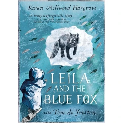 Abbildung von Leila and the Blue Fox: Winner of Wainwright Children’s Prize 2023