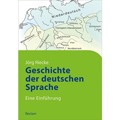 Abbildung von Geschichte der deutschen Sprache: Eine Einführung (Reclams Studienbuch Germanistik)