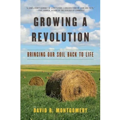 Abbildung von Growing a Revolution: Bringing Our Soil Back to Life