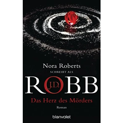 Abbildung von Das Herz des Mörders: Roman (Eve Dallas, Band 17)