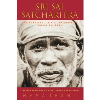 Abbildung von Sri Sai Satcharitra: The Wonderful Life and Teachings of Shirdi Baba