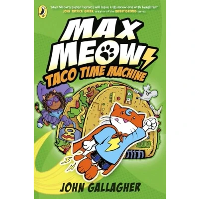 Abbildung von Max Meow Book 4: Taco Time Machine: A graphic novel (Max Meow, 4)