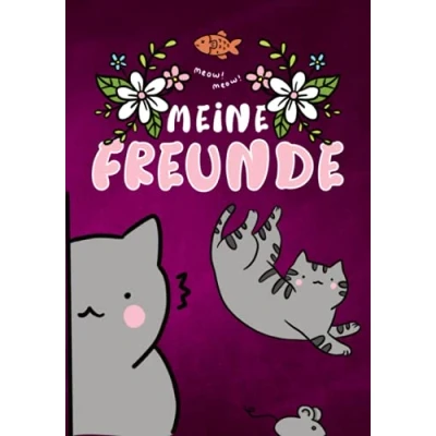 Abbildung von Meine Freunde: Katzen Freundebuch Schule. für Mädchen ab 6 Jahren. Geschenk Grundschulkinder