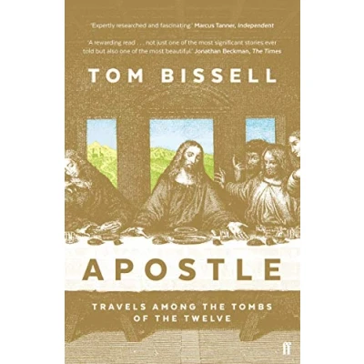 Abbildung von Apostle: Travels Among the Tombs of Twelve