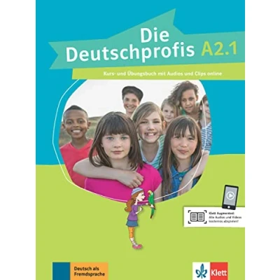 Abbildung von Die Deutschprofis A2.1: Kurs und Übungsbuch mit Audios Clips