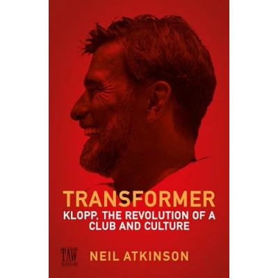 Abbildung von Transformer: Klopp, the Revolution of a Club and Culture