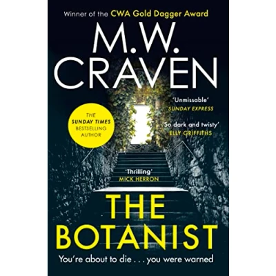 Abbildung von The Botanist: a gripping new thriller from Sunday Times bestselling author (Washington Poe)
