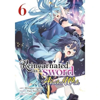 Abbildung von Reincarnated as a Sword: Another Wish (Manga) Vol. 6
