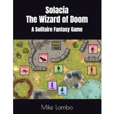 Abbildung von Solacia The Wizard of Doom: A Solitaire Fantasy Game (Mike Lambo Book Games)