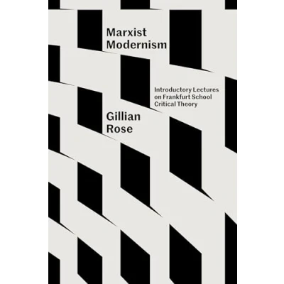 Abbildung von Marxist Modernism: Introductory Lectures on Frankfurt School Critical Theory
