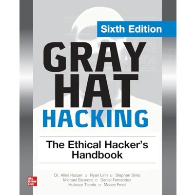 Abbildung von Gray Hat Hacking: The Ethical Hacker&#039;s Handbook