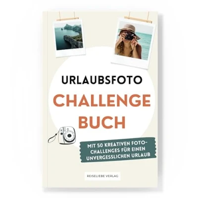Abbildung von Urlaubsfoto Challenge Buch mit 50 kreativen Challenges für einen unvergesslichen Urlaub Perfektes Reise Geschenk Reisebuch deine Reiseabenteuer
