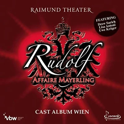 Abbildung von Rudolf Affaire Mayerling Das Musical Cast Album