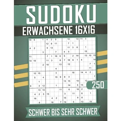 Abbildung von Sudoku Erwachsene 16x16 Schwer Bis Sehr Schwer: 250 Großdruck Rätsel mit Lösungen.