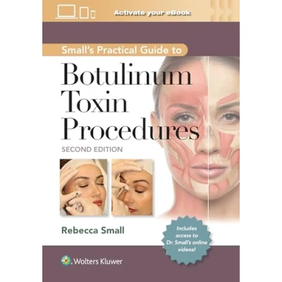 Abbildung von Small&#039;s Practical Guide to Botulinum Toxin Procedures: Print + eBook with Multimedia