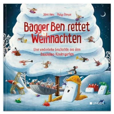 Abbildung von Bagger Ben rettet Weihnachten Eine winterliche Geschichte aus dem Baustellen Kindergarten: Kinderbuch zum Vorlesen für Kinder ab 3 bis 6 Jahren