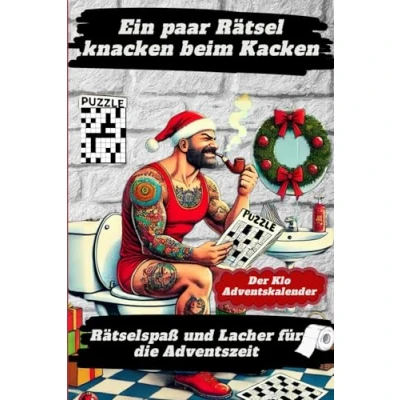 Abbildung von Ein paar Rätsel knacken beim Kacken Der Klo Adventskalender: Rätselspaß und Lacher für die Adventszeit: Das Lustige Geschenk Männer Frauen mit Humor