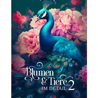Abbildung von Blumen und Tiere im Detail 2: Ein Malbuch für Erwachsene mit 50 detailreichen Tieren, Fokus sind Vögel, Fische, Amphibien