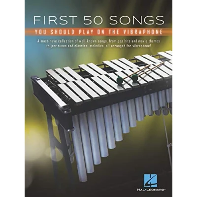 Abbildung von First 50 Songs You Should Play on Vibraphone: A Must Have Collection of Well Known Arranged for Virbraphone!: Vibraphone!