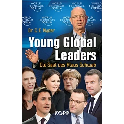 Abbildung von Young Global Leaders: Die Saat des Klaus Schwab