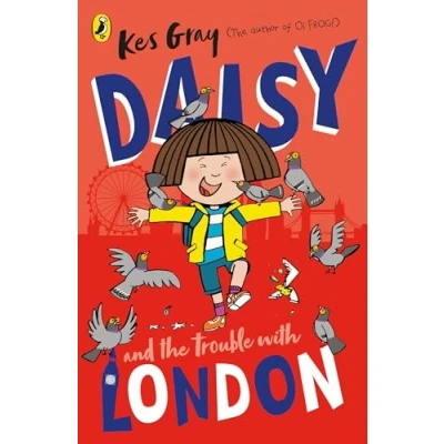Abbildung von Daisy and the Trouble With London (A Story, 16)