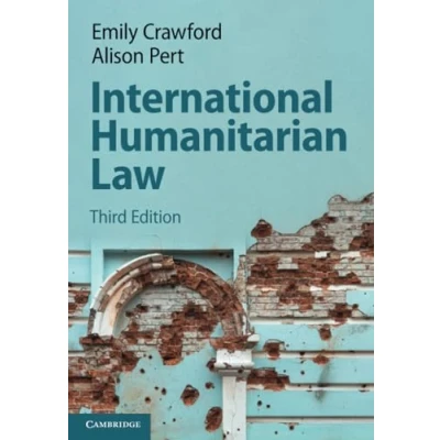 Abbildung von International Humanitarian Law: Cases, Materials and Commentary