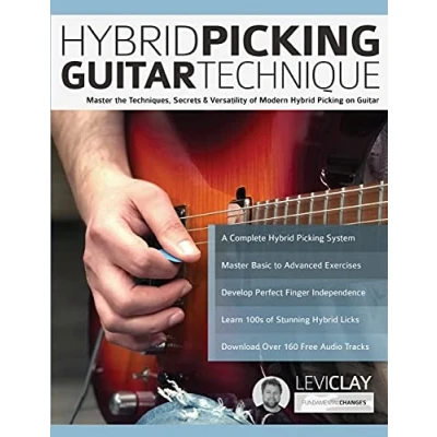 Abbildung von Hybrid Picking Guitar Technique: Master the Techniques, Secrets &amp; Versatility of Modern on (Learn Rock Technique)