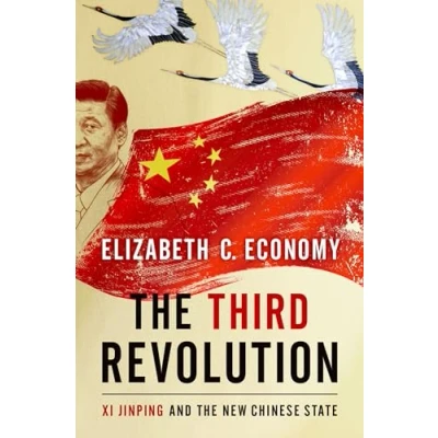 Abbildung von the Third Revolution: Xi Jinping and New Chinese State