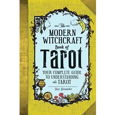 Abbildung von the Modern Witchcraft Book of Tarot: Your Complete Guide to Understanding Tarot (Modern Magic, Spells, Rituals)