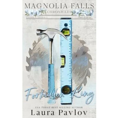 Abbildung von Forbidden King: Special Edition Paperback (Magnolia Falls Series Edition, Band 3)
