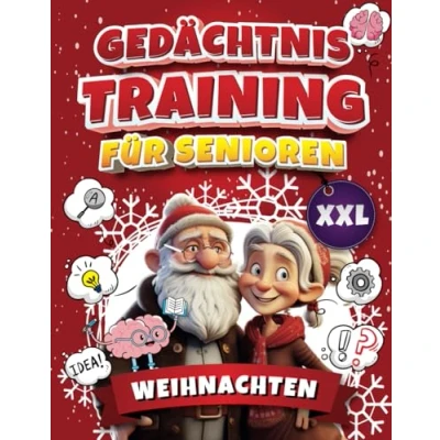 Abbildung von Gedächtnistraining für Senioren Weihnachten: Kleine Freuden Großeltern. Besinnliche Rätsel zur Weihnachtszeit: Knobeln und Geschenkideen Oma Opa (Rätselbuch Senioren)