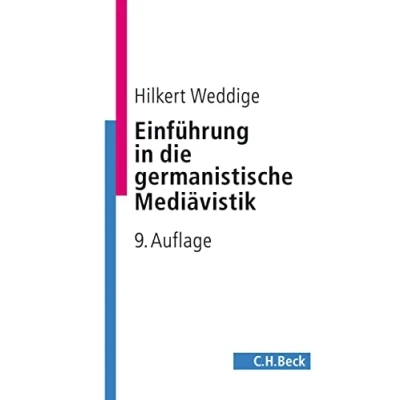 Abbildung von Einführung in die germanistische Mediävistik (C.H. Beck Studium)