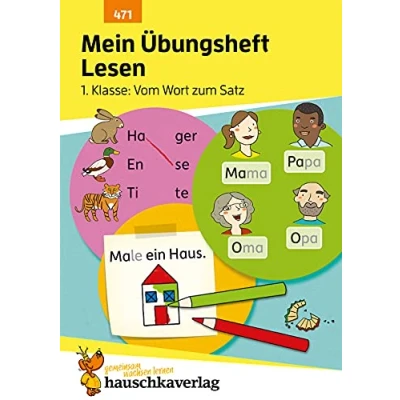 Abbildung von Mein Übungsheft lesen 1. Klasse Vom Wort zum Satz: Lese Aufgaben mit Lösungen Silben lernen (Lernhefte Üben und Wiederholen, Band 471)