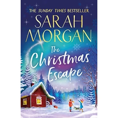 Abbildung von the Christmas Escape: top 5 Sunday Times bestseller and perfect romance novel to curl up with this winter!