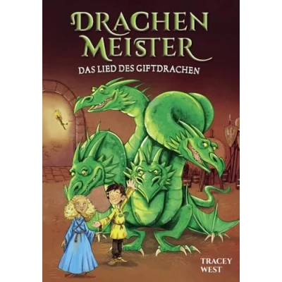 Abbildung von Drachenmeister Band 5 Das Lied des Giftdrachen: Kinderbücher ab 6 8 Jahre
