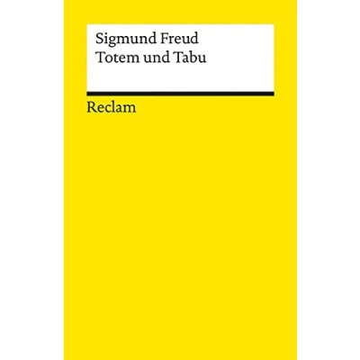 Abbildung von Totem und Tabu: Freud, Sigmund Wissen über mentale Gesundheit (Reclams Universal Bibliothek)