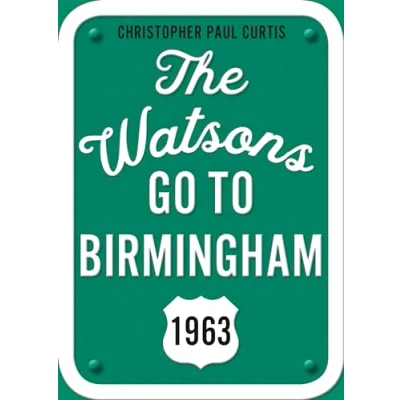 Abbildung von The Watsons Go to Birmingham 1963: 25th Anniversary Edition