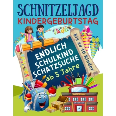 Abbildung von Schnitzeljagd Kindergeburtstag: Endlich Schulkind! Schatzsuche in der Schule: Komplettset für 2 10 Kinder mit Schatzkarte, Rätseln, Einladungen, Urkunden und mehr ab 5 Jahre (Partyspiele Kinder)
