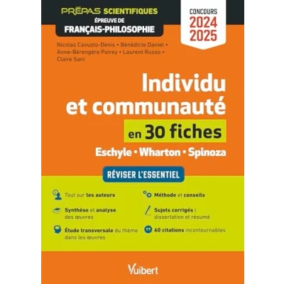Abbildung von Individu et communauté en 30 fiches Épreuve de français philosophie Prépas scientifiques Concours 2024 2025: Réviser l&#039;essentiel Dissertation résumé