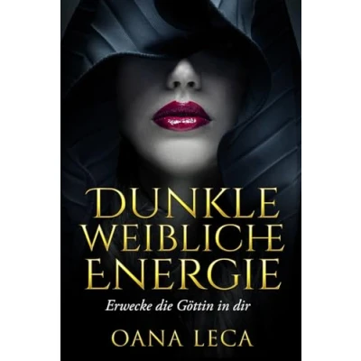 Abbildung von Dunkle weibliche Energie: Erwecke die Göttin in dir