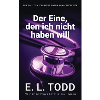 Abbildung von Der Eine, den ich nicht haben will (Der kann, Band 4)