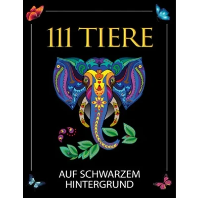 Abbildung von Malbuch für Erwachsene: 111 atemberaubende Tier Mandalas auf schwarzem Hintergrund zum Entspannen und Abbauen von Stress. Erwachsene / ... inkl. kostenlose Download Version