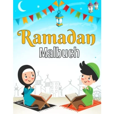 Abbildung von Ramadan Malbuch: 50+ Einfache Islamische Malvorlagen Für Muslimische Kinder, Ein Kinder Aktivitätsbuch, Um Sie an Den Zu Erinnern