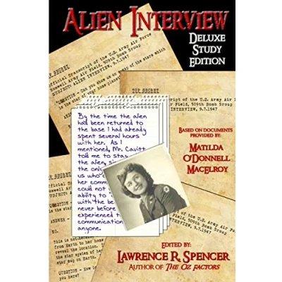 Abbildung von Alien Interview Deluxe Study Edition: the Essential Companion for of Letters and Notes Matilda O&#039;Donnell Macelroy Top ... Published in Book, &quot;Alien Interview&quot;