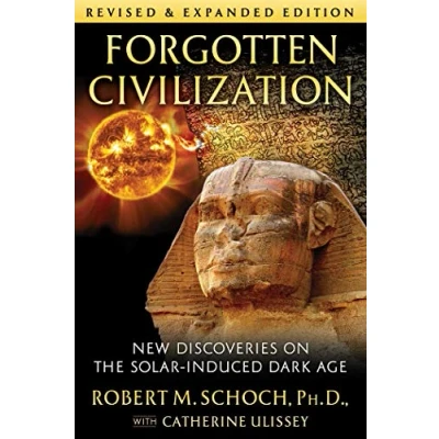 Abbildung von Forgotten Civilization: New Discoveries on the Solar Induced Dark Age