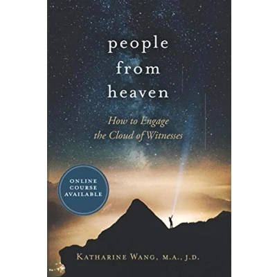 Abbildung von People from Heaven: How to Engage the Cloud of Witnesses