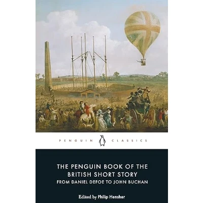 Abbildung von the Penguin Book of British Short Story: 1: From Daniel Defoe to John Buchan